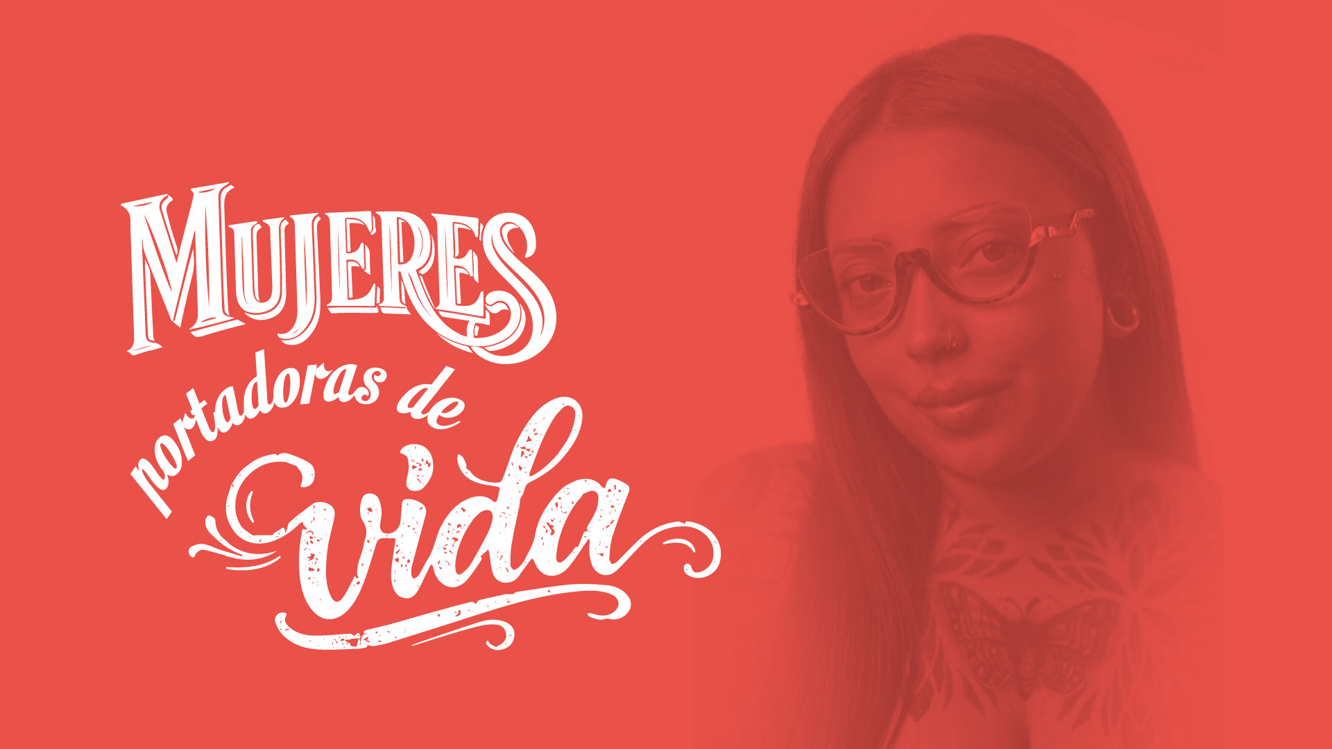 Mujeres portadoras de Vida
